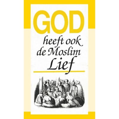 God Heeft Ook De Moslim Lief - J.I. van Baaren