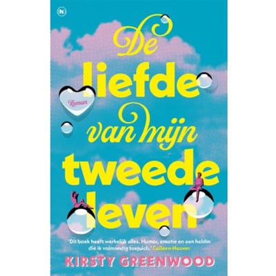 De Liefde Van Mijn Tweede Leven - Kirsty Greenwood