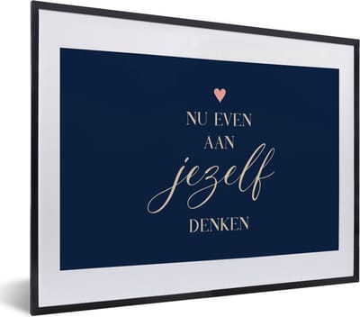 Fotolijst incl. Poster - Beterschap - Quote - Hartje - Denken - 40x30 cm - Posterlijst
