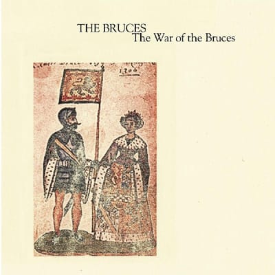 War With The Bruces