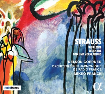 Orchestre Philharmonique De Radio France, Mikko Franck - Strauss: Burleske, Serenade, Tod und Verklärung (CD)