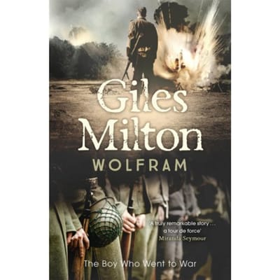 Wolfram - Giles Milton