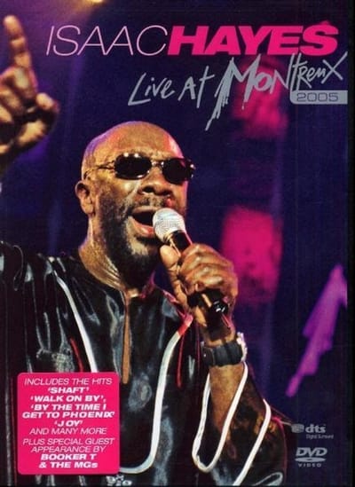 Isaac Hayes - Live At Montreux 2005