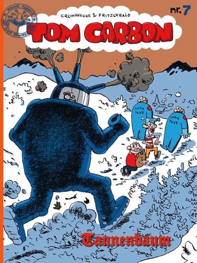 Tom Carbon 7 - Tannenbaum {stripboek, stripboeken nederlands. stripboeken kinderen, stripboeken nederlands volwassenen, strip, strips}