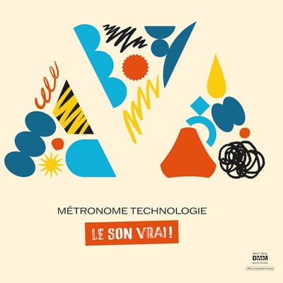 Metronome Technologie: Le Son Vrai! - V/a (various Artists)