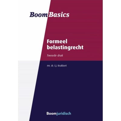 Formeel Belastingrecht - Boom Basics - I.J. Krukkert