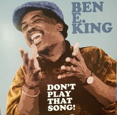 Ben E. King - Don't Play That Song! (LP)