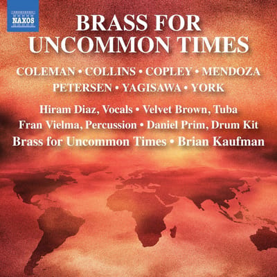 Hiram Diaz, Velvet Brown, Fran Vielma, Daniel Prim, Brass For Uncommon Times, Brian Kaufman - Brass For Uncommon Times (CD)
