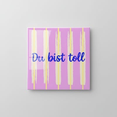 “Du Bist Toll” Motivatie Tegel – Kleurrijke 15×15 cm Keramische Inspiratie Wanddecoratie Cadeau
