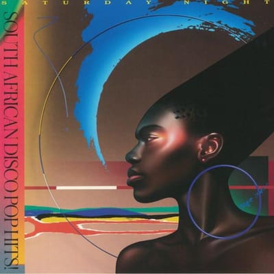 LP Plaat VARIOUS - Saturday Night (Zuid-Afrikaanse Disco COS031LP Cultures Of Sou 2021 US Soul/Funk