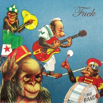 Fuck - The Band (CD)