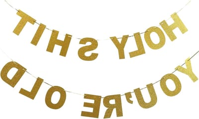 SnelShoppen - Gold Glitter Banner Feestdecoratie - HOLY YOU'RE OLD Jarige Job Versiering - 18e, 30e, 40e, 50e Verjaardag - Leuk en Grappig - Cadeau vo