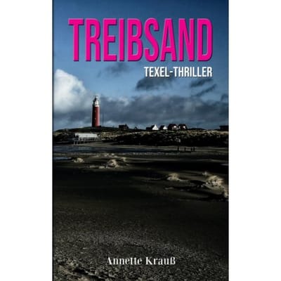 Treibsand - Annette Krauß