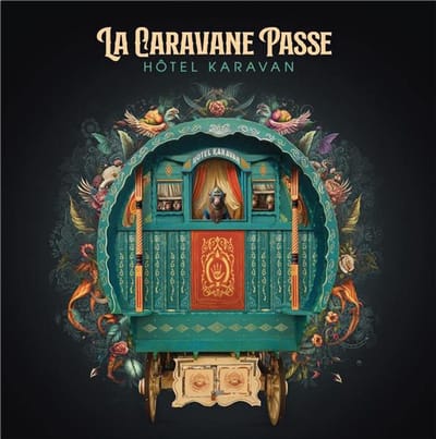 La Caravane Passe - Hotel Karavan (CD)