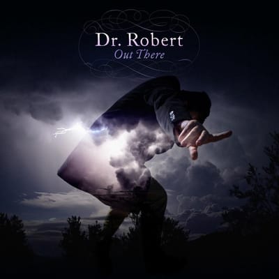 Dr. Robert - Out There (CD)