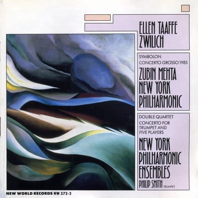 Zubin Mehta, New York Philharmonic, New York Philharmonic Ensembles, Philip Smith - Zwilich: Symbolon | Concerto Grosso 1985 | Double Quartet | Concerto For Trumpet And Five Players (CD)