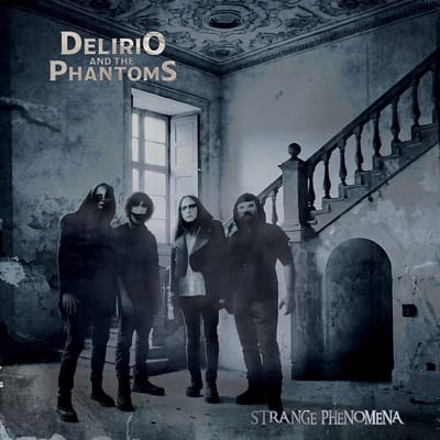 Delirio And The Phantoms - Strange Phenomena (LP)