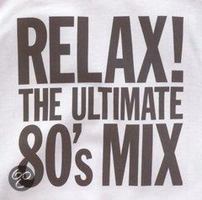 CD DIVERS Relax Le Mix Ultime des Années 80 5850552 Universal 2001 UK Rock Occasion