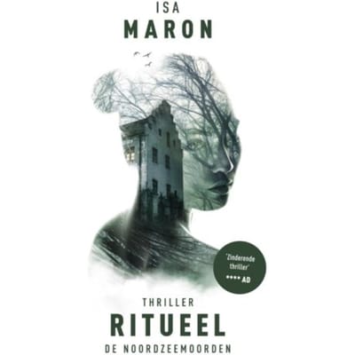 Ritueel - De Noordzeemoorden - Isa Maron