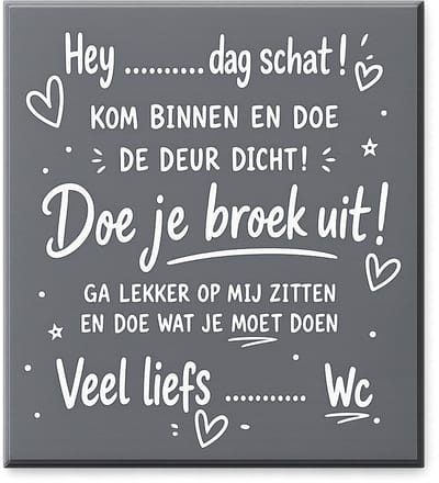 Design WC tekstbord – Luxe wanddecoratie toilet – Minimalistisch spreukenbord Hey schat