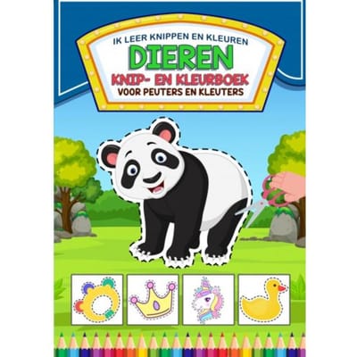 Ik Leer Knippen En Kleuren - Dieren Knip- En Kleurboek - Voor Peuters En Kleuters - Peuterspeelgoed & Meer