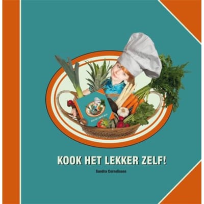 Kook Het Lekker Zelf - Sandra Cornelissen