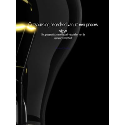 Outsourcing Benaderd Vanuit Een Proces View - Samad Sultan