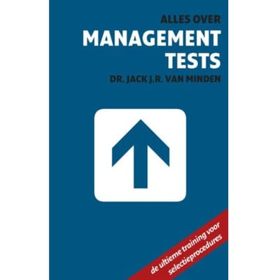 Alles Over Management Tests - Jack J.R. van Minden