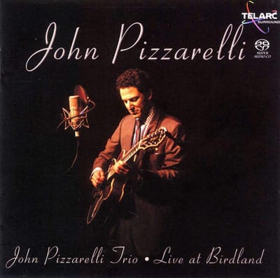 Live At Birdland - John Pizzarelli Trio