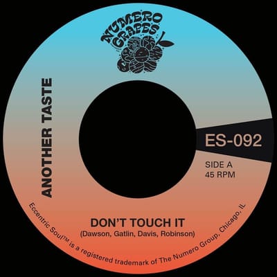 Another Taste & Maxx Traxx - Don't Touch It (7" Single)