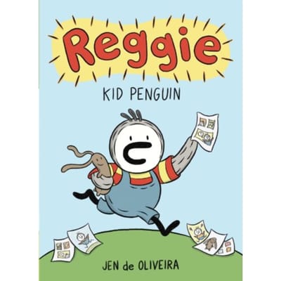 Reggie: Kid Penguin (A Graphic Novel) - Reggie - Oliveira, Jennifer de