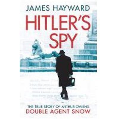 Hitler's Spy - Eighth Earl Of Elgin James