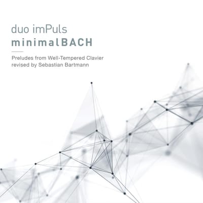 Minimal Bach - Duo Impuls