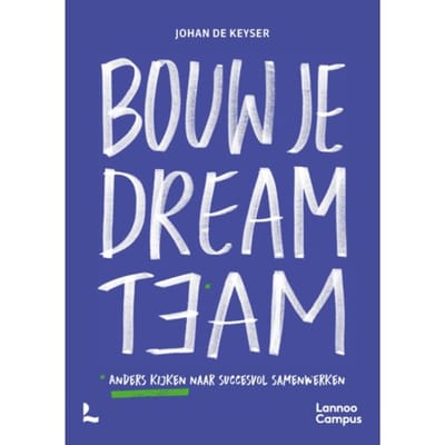 Bouw Je Dreamteam - Johan De Keyser