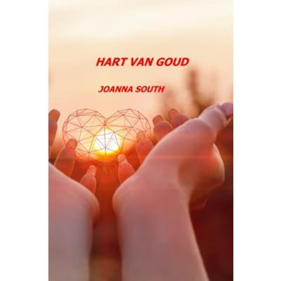 Hart Van Goud - Joanna South