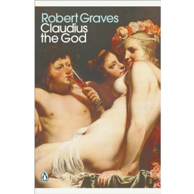 Claudius The God - Penguin Modern Classics - Robert Graves