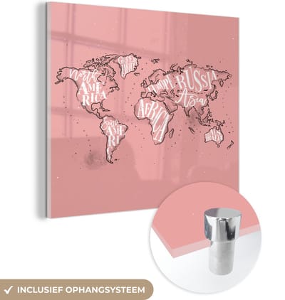 ® Glasschilderij 90x90 cm - Schilderij acrylglas - Wereldkaart - Roze - Wit - Letters - Foto op glas - Muurdecoratie woonkamer - Wanddecoratie slaapkamer - Schilderijen