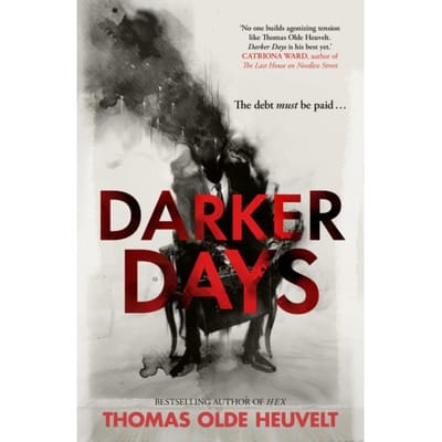 Darker Days - Thomas Olde Heuvelt