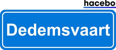 Hacebo - Plaatsnaam Sticker - 29x10 CM - Dedemsvaart sticker - Verkeersborden sticker - grappige cadeaus - Dedemsvaart