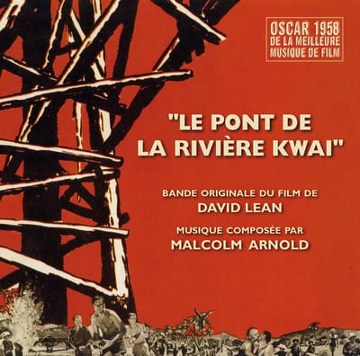 The Bridge On The River Kwai (Malcolm Arnold)