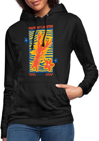 Friends You Are My Lobster Design Hoodie Dames