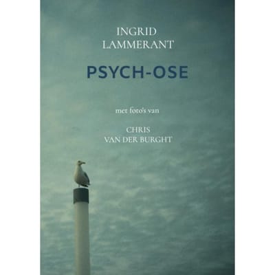 Psych-Ose - Ingrid Lammerant