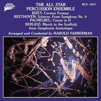 The All Star Percussion Ensemble & Harold Farberma - Plays Bizet, Beethoven, Pachelbel And Berlioz (CD)