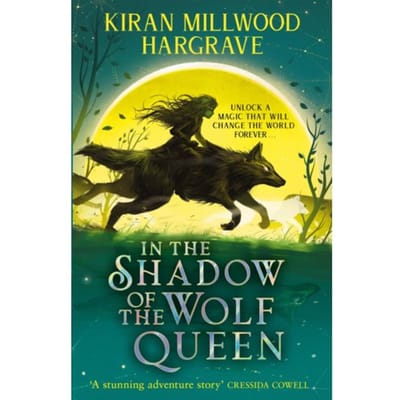 Geomancer: In The Shadow Of The Wolf Queen - Geomancer - Kiran Millwood Hargrave