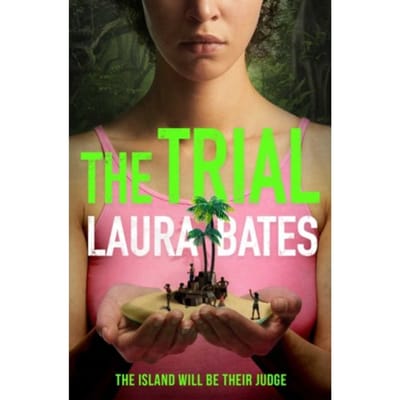 The Trial - Laura Bates
