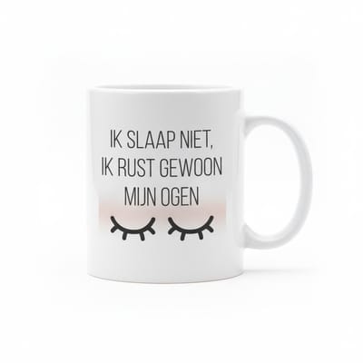 Grappige Quote Mok 330ml – “Ik slaap niet, ik rust gewoon mijn ogen” – Humor Koffiebeker voor Werk, Thuis & Cadeau
