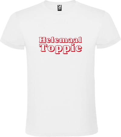Wit T-Shirt met “ Helemaal Toppie “ afbeelding Rood Size XXXXXL