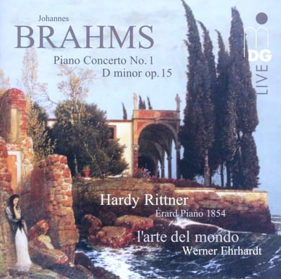 Hardy Rittener, L'Arte Del Mondo, Werner Ehrhardt - Brahms: Piano Concerto No.1, D minor op.15 (SACD)