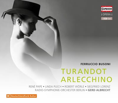Josef Protschka, René Pape, Radio-symphonie-orchester Berlin, Gerd Albrecht - Busoni: Turandot - Arlecchino (2 CD)