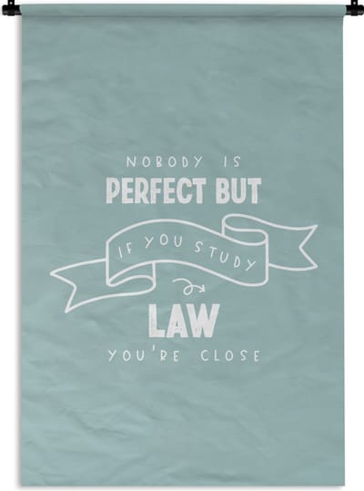 Wandkleed - Wanddoek - Quote - Wet - Studenten - 120x180 cm - Wandtapijt